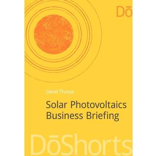 Solar Photovoltaics Business Briefing