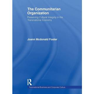 The Communitarian Organization