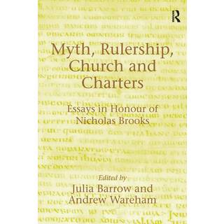 Myth, Rulership, Church and Charters