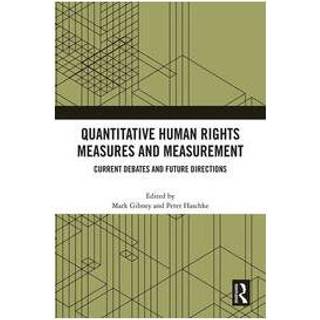 Quantitative Human Rights Measures and Measurement