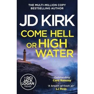 Come Hell or High Water