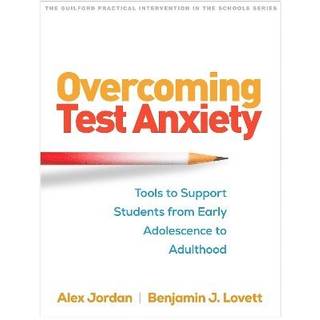 Overcoming Test Anxiety