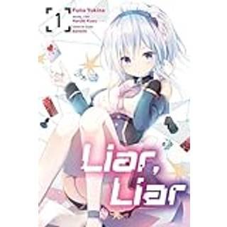 Liar, Liar, Vol. 1 (manga)
