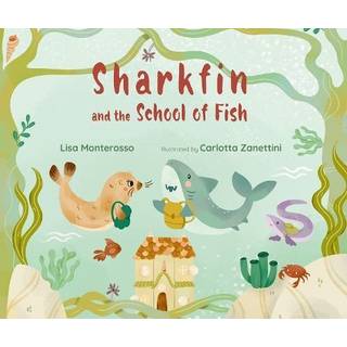 Sharkfin and the School of Fish