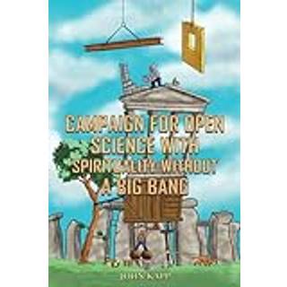 Campaign for Open Science with Spirituality without a Big Bang