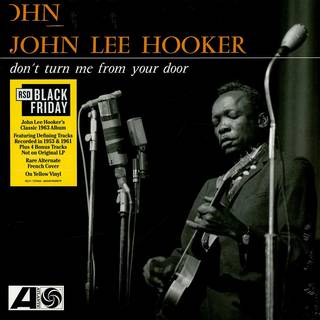 John Lee Hooker - Don't Turn Me From Your Door