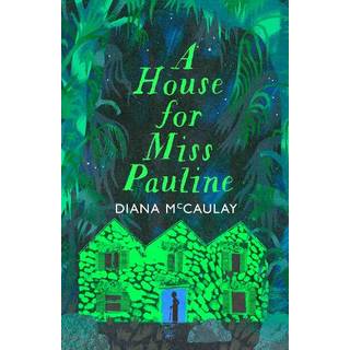 A House for Miss Pauline