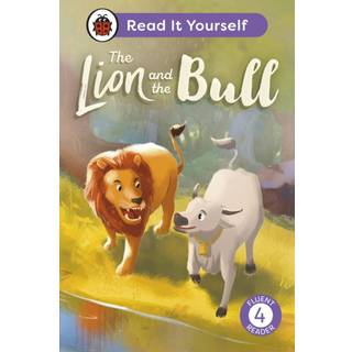 The Lion and the Bull: Read It Yourself - Level 4 Fluent Reader
