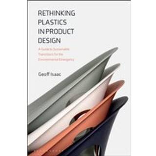 Rethinking Plastics in Product Design