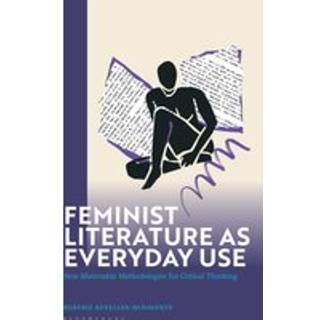 Feminist Literature as Everyday Use