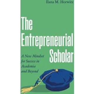 The Entrepreneurial Scholar