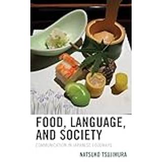 Food, Language, and Society