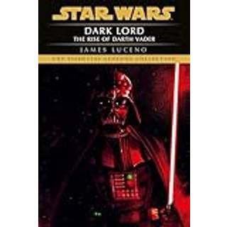 Star Wars: Dark Lord - The Rise of Darth Vader