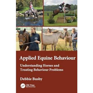 Equine Behaviour in Practice