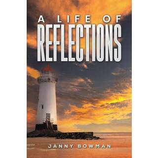 A Life of Reflections