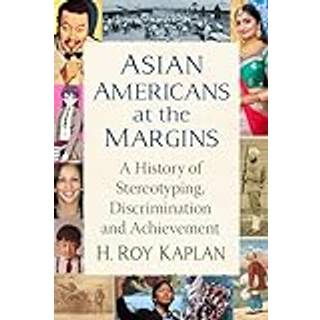 Asian Americans at the Margins