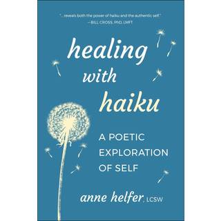 Healing with Haiku