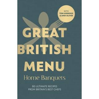 Great British Menu: Home Banquets