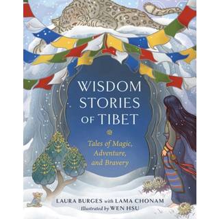 Wisdom Stories of Tibet