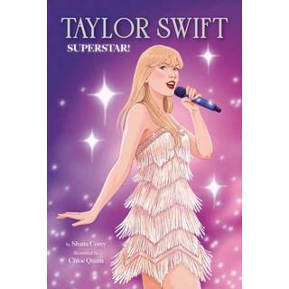 Taylor Swift: Superstar!