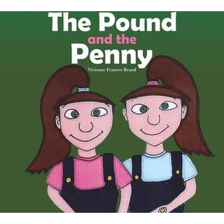 The Pound and the Penny