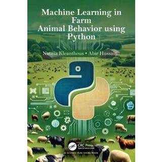 Machine Learning in Farm Animal Behavior using Python, Edition 1 (Physical)