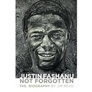 Justin Fashanu. Not Forgotten.