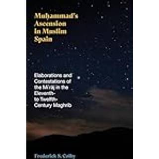 Muhammad's Ascension in Muslim Spain