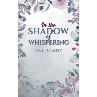 In the Shadow of Whispering