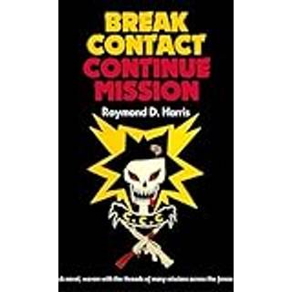 Break Contact—Continue Mission