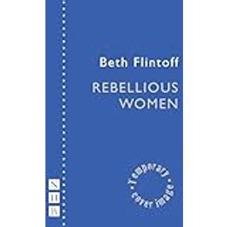 Rebellious Women