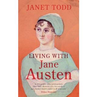 Living with Jane Austen