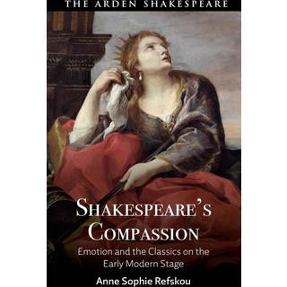 Shakespeare’s Compassion