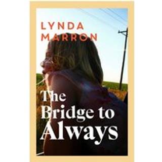 The Bridge to Always