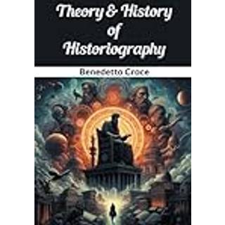 Theory & History of Historiography (Edition2024)