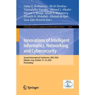 Innovations of Intelligent Informatics, Networking, and Cybersecurity