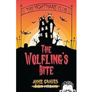 The Nightmare Club: The Wolfling's Bite
