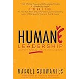 Humane Leadership
