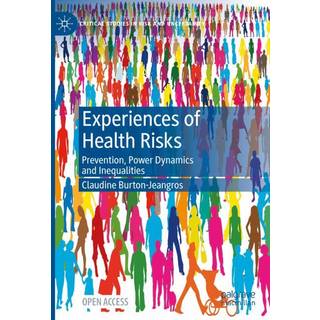 Experiences of Health Risks