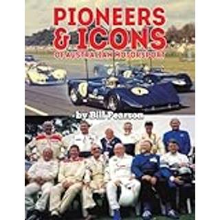 Pioneers & Icons of Australian Motorsport