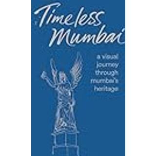 Timeless Mumbai