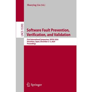 Software Fault Prevention, Verification, and Validation