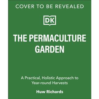 The Permaculture Garden