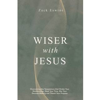 Wiser With Jesus