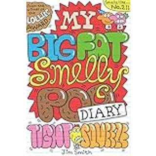My Big Fat Smelly Poo Diary 2