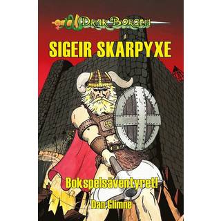 Drakborgen: Sigeir Skarpyxa  - Bokspelsäventyret