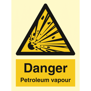 Danger petroleum vapour - Efterlysende plast HI150 - 200 x 150 mm