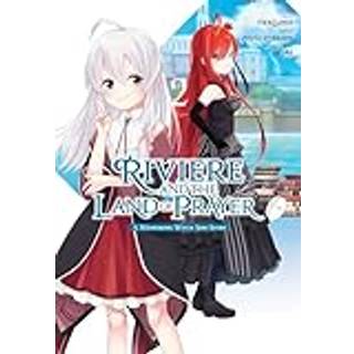 Riviere and the Land of Prayer, Vol. 2 (manga)