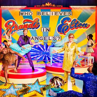 Elton John & Brandi Carlile - Who Believes in Angels?