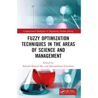 Fuzzy Optimization Techniques in the Areas of Science and Management
